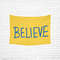 Believe Sign Ted Lasso Wall Tapestry.png