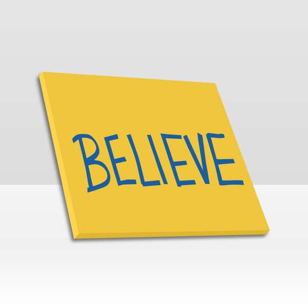 Believe Sign Ted Lasso Frame Canvas Print.png