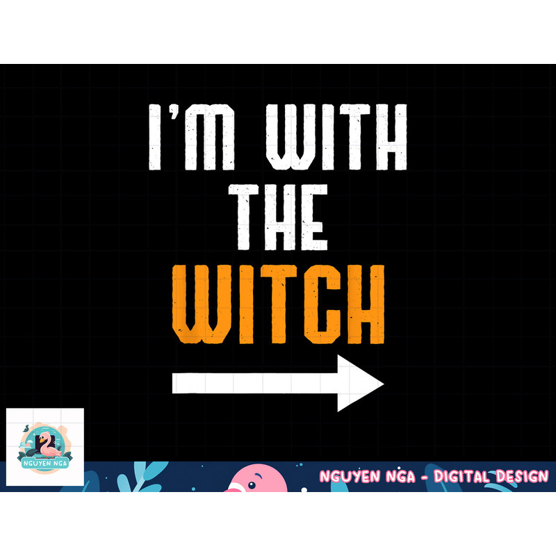 Halloween Shirts For Men I m With The Witch Funny Halloween png, sublimation copy.jpg