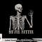 Halloween Shirts For Women Never Better Skeleton Funny Skull png, sublimation copy.jpg
