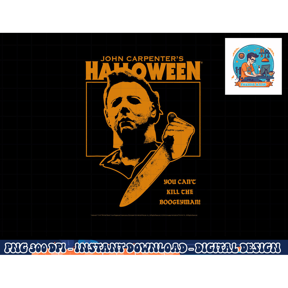 Halloween You Can t Kill the Boogeyman png, sublimation copy.jpg