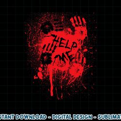 help me bloody hands halloween killer murder mystery png, sublimation copy