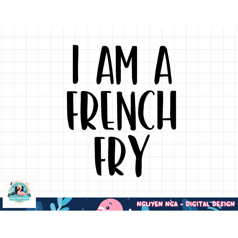 I Am A French Fry Halloween I m Simple Costume Lazy png, sublimation copy.jpg