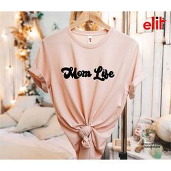 mom life shirt, retro mom life shirt, momlife tee, womens tshirt, gift shirt for mother's day, best mom t-shirt, favorit