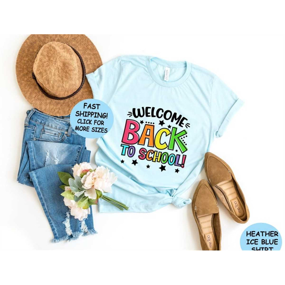 MR-8720238412-welcome-back-to-school-shirt-funny-teacher-shirt-gift-for-image-1.jpg