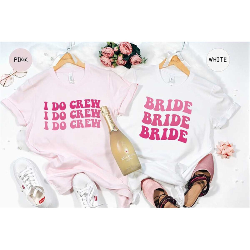 MR-8720238243-bride-and-i-do-crew-shirts-bridal-party-shirts-bachelorette-image-1.jpg