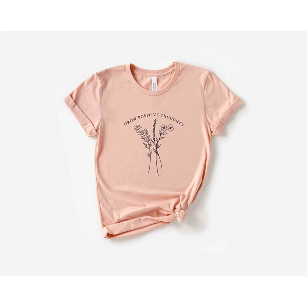 MR-87202383421-inspirational-flower-t-shirt-grow-positive-thoughts-womens-image-1.jpg