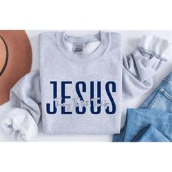 jesus the way the truth the life sweatshirt, jesus tee, religious gift shirts, christian gifts tee, christian shirt, jes