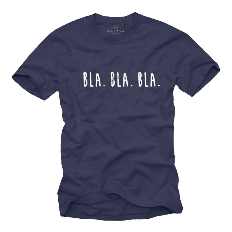 Mens funny tshirt slogan - BLA BLA - cool quotes sayings meaning statement Gift for him black S-XXXXXL - 3.jpg