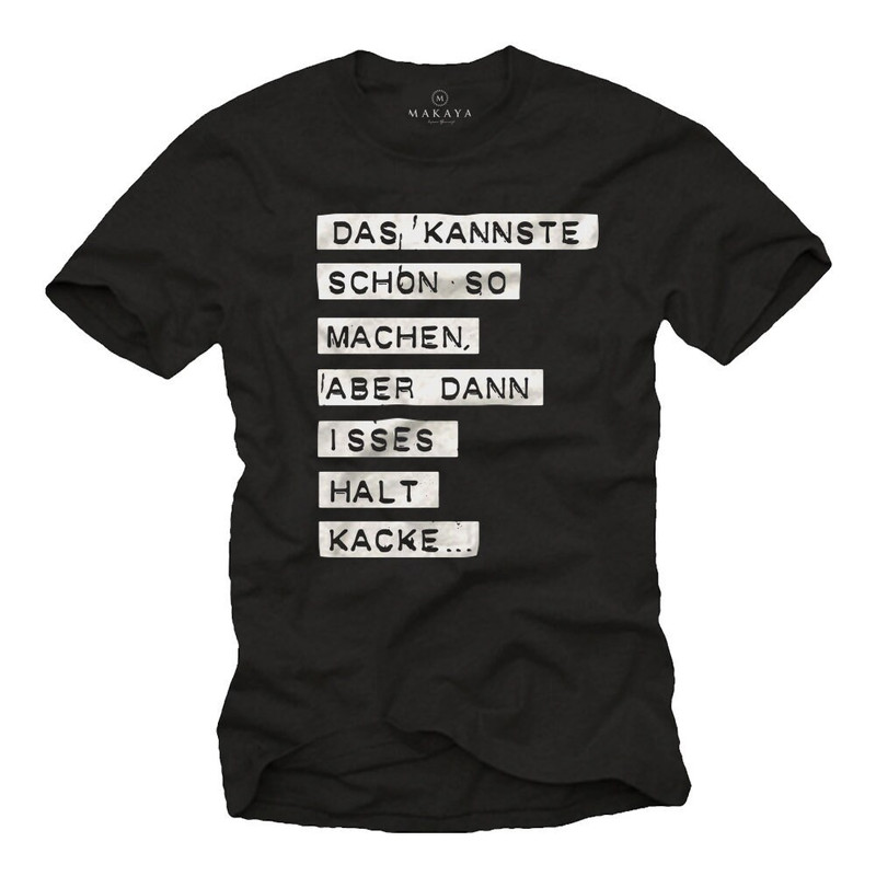 Funny Mens T-Shirt with German Slogan - You can do it that way but than it sucks - Black  S-XXXXXL - 1.jpg