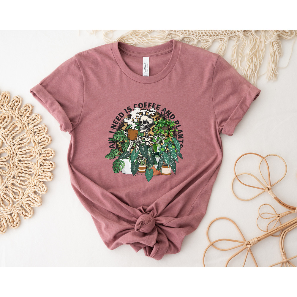 All I Need Is Coffee And Plants, Coffee Addict Plant Lover Shirt, Aesthetic Skeleton Shirt, Things I Do In My Spare Time Tee, Gift For Her - 3.jpg