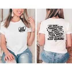 let them misunderstand you shirt, judge you tee, gossip about you tee, mental health matters tee, front and back inspira