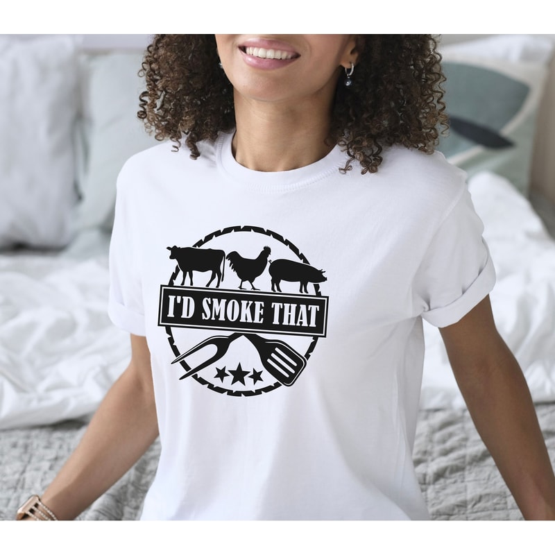 I'd Smoke That Shirt, Funny BBQ Shirt, BBQ Shirt, Funny Grill Tee, Funny Cookout Shirt, Grill Out Shirt, Farmer Gift, Meat Smoker Shirt - 3.jpg