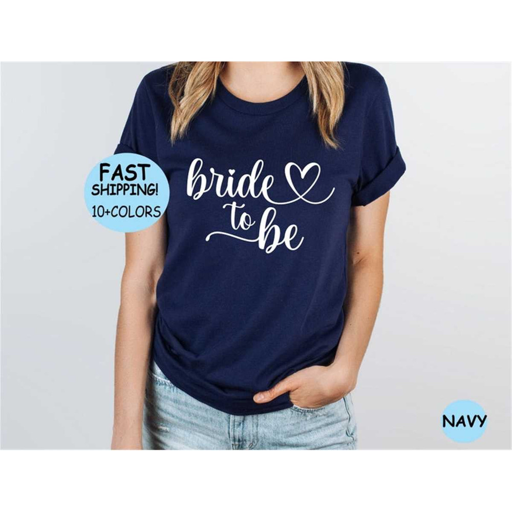 MR-87202393643-bride-to-be-tee-bride-shirt-engagement-shirt-honeymoon-image-1.jpg