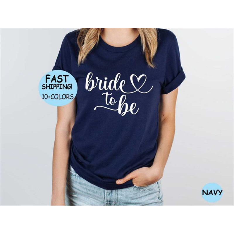 MR-87202393643-bride-to-be-tee-bride-shirt-engagement-shirt-honeymoon-image-1.jpg