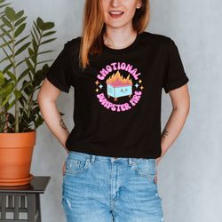 emotional dumpster fire shirt, therapist t-shirt, psychologist shirt, mental health shirt, inspirational shirts, women,