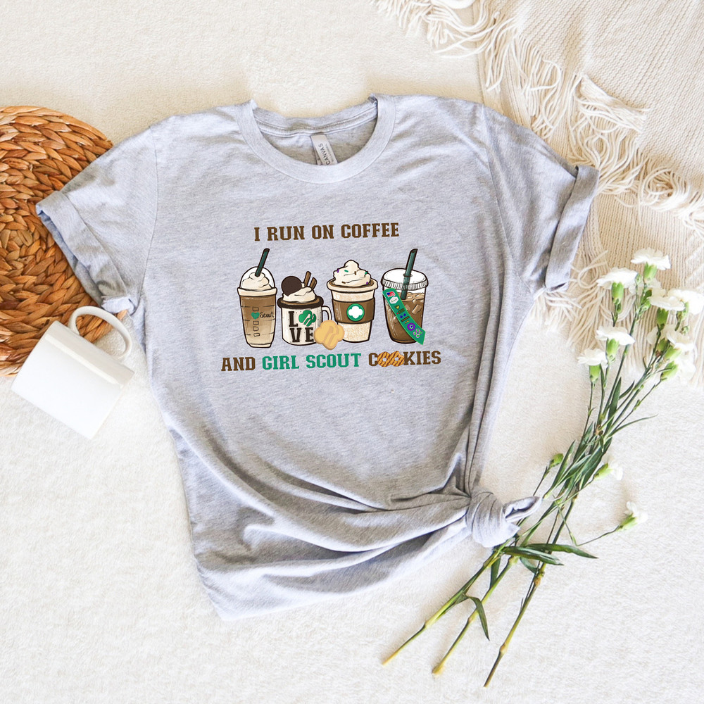 I Run On Coffee And Girl Scout Cookies, Coffee Cup Sweatshirt, Girl Scout Shirt, Coffee Lover Gifts, Girl Shirt, Cute Tee, Girl Scout Leader - 3.jpg