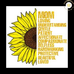 mom svg, sunflower svg, mother's day svg, mom svg, mother gift svg