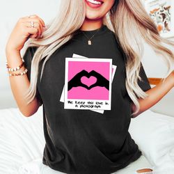 sheerious shirt, we keep this love in a photograph shirt, country music graphic tee, polaroid t-shirt, mathematics swea