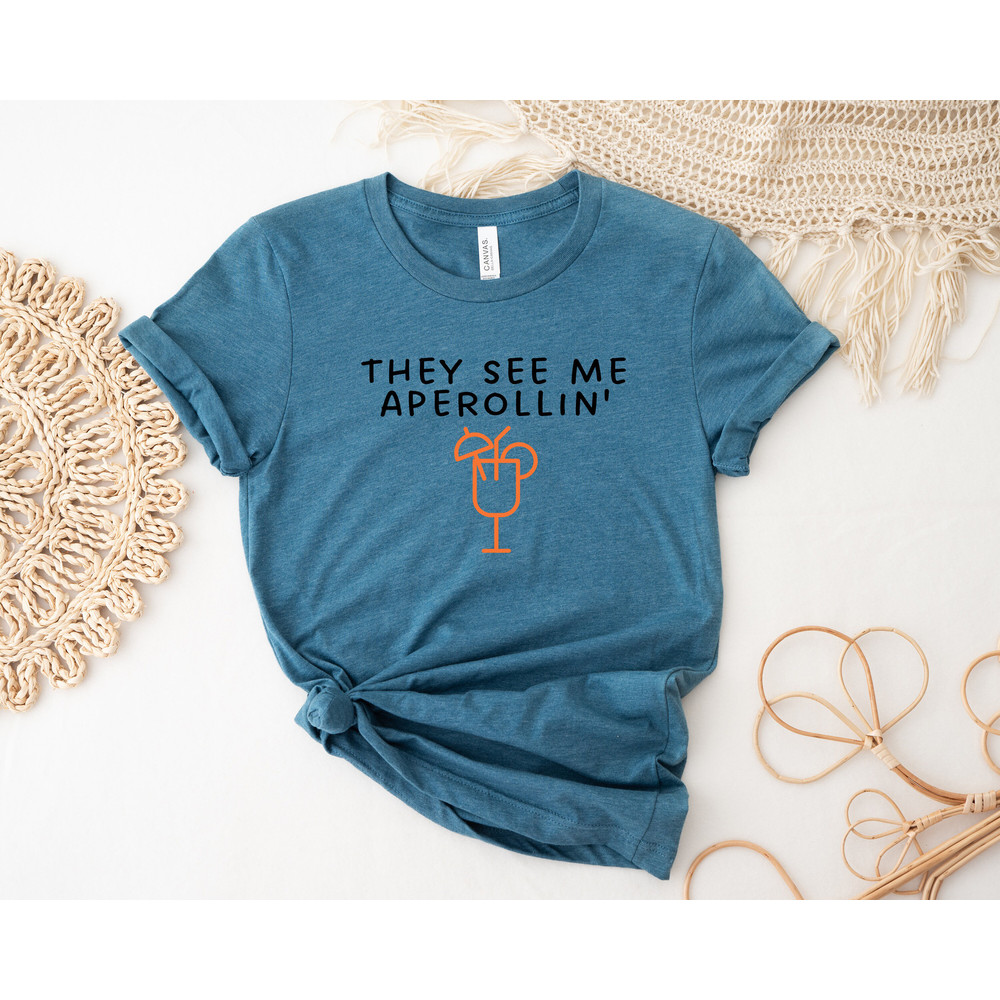 They See Me Aperollin,Holy Aperoli Sweatshirt,Cool Bartender Shirt,Gift For Her,Vintage Comfort Aperol Tshirt,Cute Alcohol Shirt Sweatshirts - 3.jpg