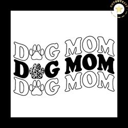 dog mom svg, dog svg, cute dog svg, dog lovers svg, mother's day svg, mom svg