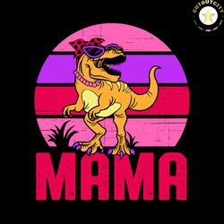 mama saurus svg, mother's day svg, t rex dinosaur svg, mommy svg