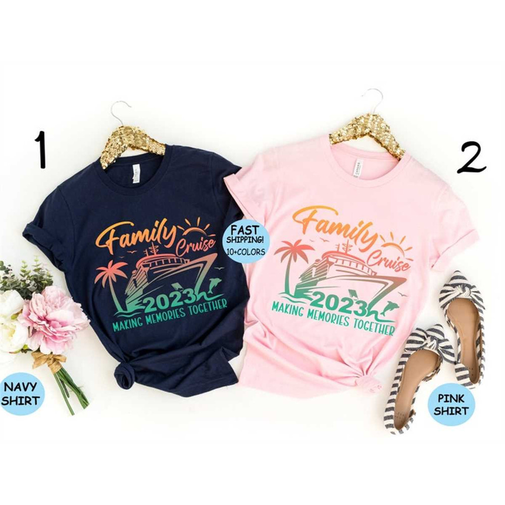 MR-87202310957-family-cruise-2023-shirt-making-memories-together-tee-image-1.jpg
