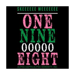 one nine 0 eight svg, sorority svg, alpha kappa alpha, aka girl gang svg, aka sorority svg, aka girl, sorority girl, aka