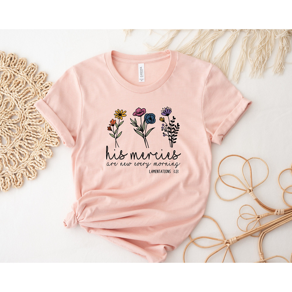 His Mercies Are New Every Morning, Faith Sweatshirt, Bibleverse Shirts, Christian Clothing, Jesus Lover Shirt, Religious Tee,Christian Gifts - 1.jpg