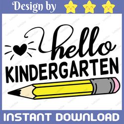 back to school, kindergarten svg, hello kindergarten, school svg, teacher svg, teacher school shirt design, school