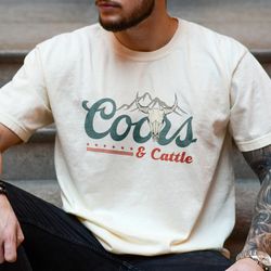 coors cowboy tshirt, mens beer shirt, coors and cattle cowboy tee, western rodeo, coors beer shirt, western t-shirt, vin