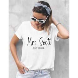 personalized mrs shirt, mrs custom last name shirt, custom bridal gift shirt, 2022 bride to be gift, future mrs. shirt,