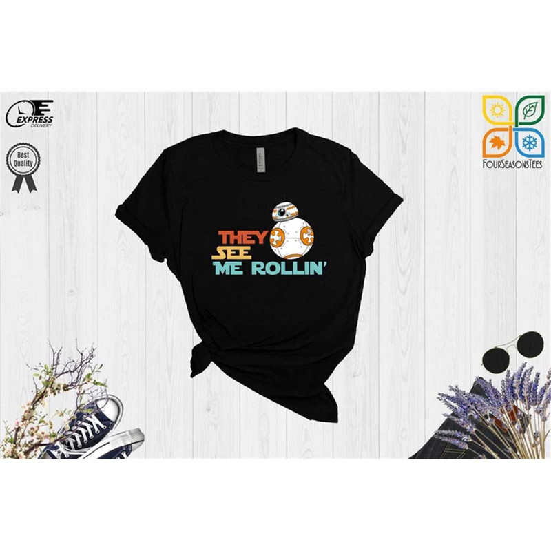 MR-87202310401-star-wars-shirt-bb8-shirt-funny-star-wars-shirt-they-see-me-image-1.jpg