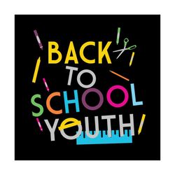 back to school youth, back to school, hello school, hello school svg,first day of school svg, school svg, school shirt,