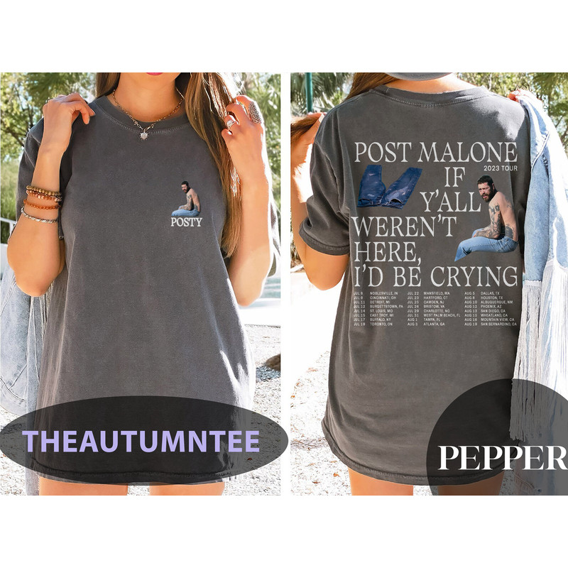 Post Malone 2023 Tour Shirt, Post Malone Fan Shirt, Rapper Post Malone Concert Shirt, Post Malone If Y'all Weren't Here I'd Be Crying Shirt - 2.jpg