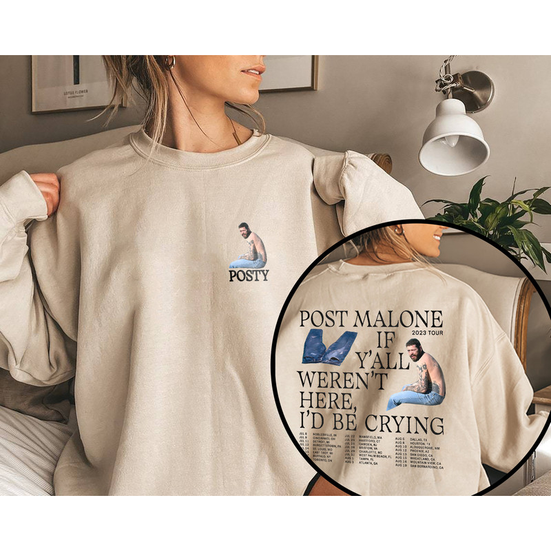 Post Malone 2023 Tour Shirt, Post Malone Fan Shirt, Rapper Post Malone Concert Shirt, Post Malone If Y'all Weren't Here I'd Be Crying Shirt - 3.jpg