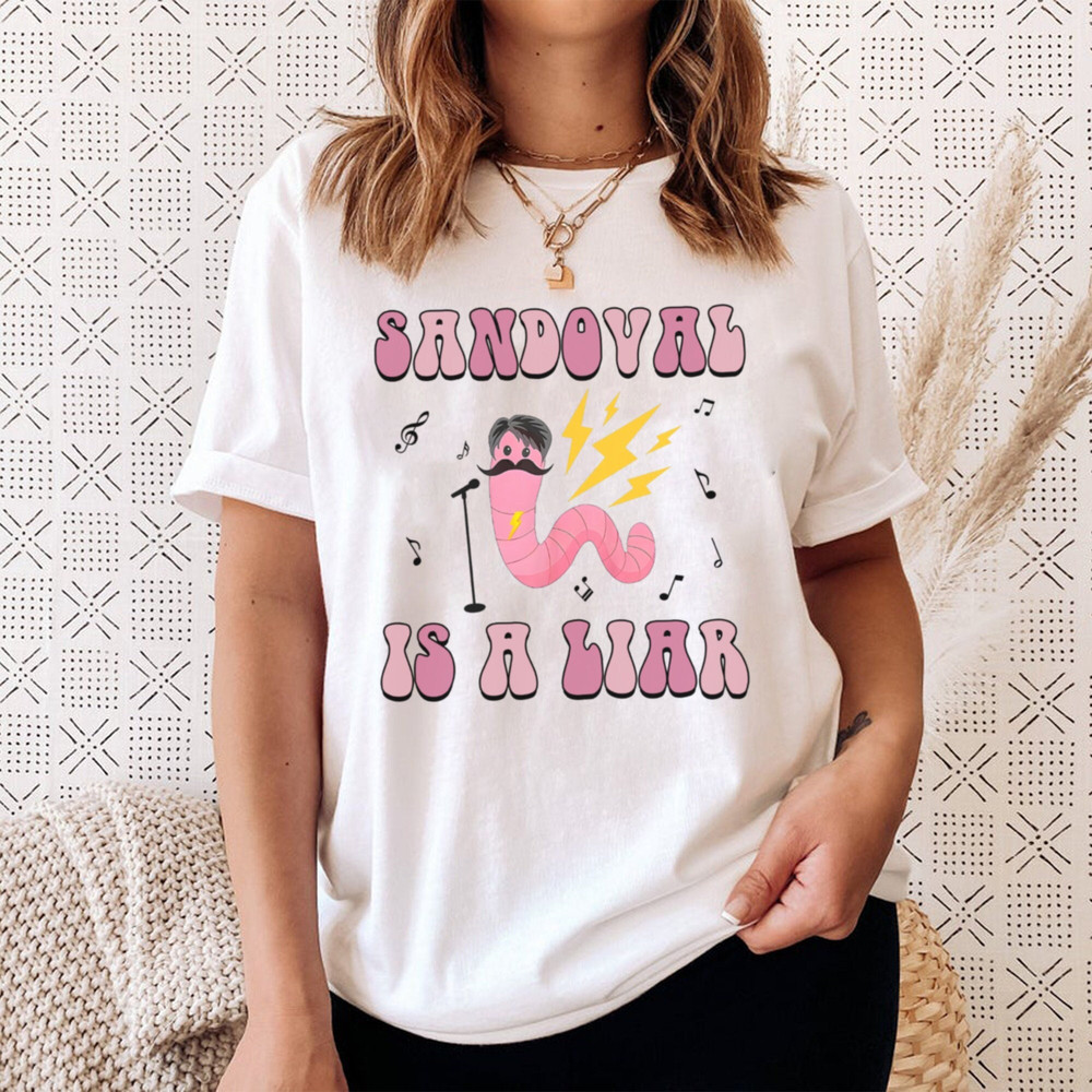 Sandoval's A Liar Shirt, Worm With A Mustache Shirt, Funny Tom Sandoval Shirt, Send It To Darrell, Scumbag Cheater's Lounge, Vanderpump Rule - 1.jpg