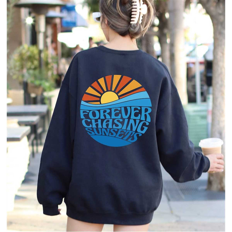 MR-872023105050-forever-chasing-sunsets-back-sweatshirt-chasing-sunsets-image-1.jpg
