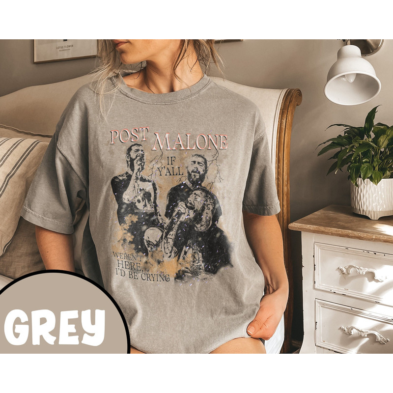 Vintage Post Malone 2023 Tour Shirt, Post Malone Fan Shirt, Rapper Post Malone Concert Shirt, If Y'all Weren't Here I'd Be Crying Tour Shirt - 1.jpg
