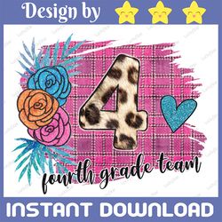 4th grade png, fourth grade leopart png, 4th grade teacher png, 4th grade crew png, back to school png, first day of