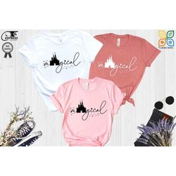 disney magical shirt, magic kingdom shirt, disney magical word shirt, disney magic shirt, disney world shirt, disneyland