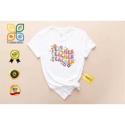 teacher shirt, back to school shirt, pre school teacher shirt, kindergarten teacher shirt, elementary school teacher, te