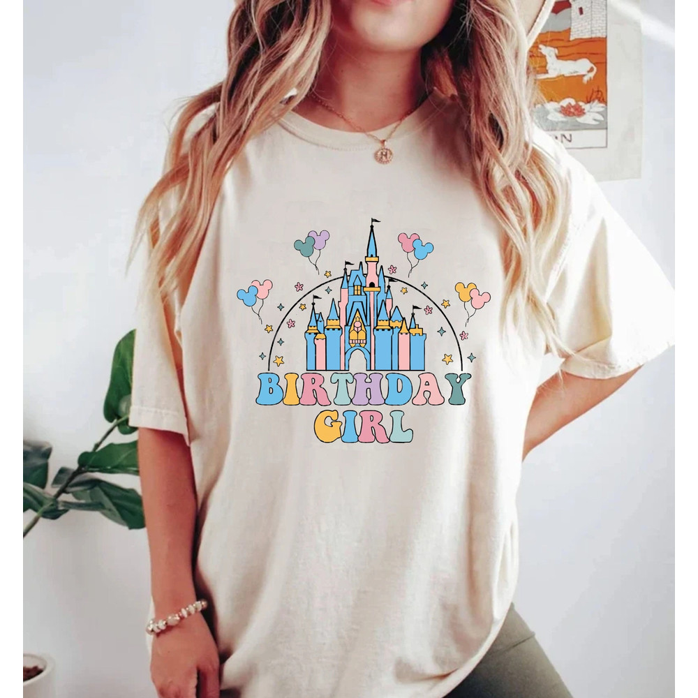 Disney Birthday Girl Comfort Colors® Shirt, Birthday Squad Shirt, Disney Aesthetic Shirt, Disneyworld Shirt, Disney Family Shirt,Disney Trip - 4.jpg
