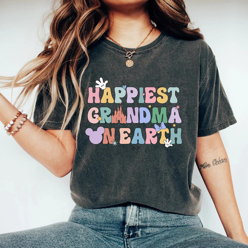 Disney Happiest Grandma On Earth Comfort ColorsĀ® Shirt, Disney Mom Shirt, Disney Family Shirt, Disney Mothers Day Shirt, Disney Trip Shirt - 1.jpg