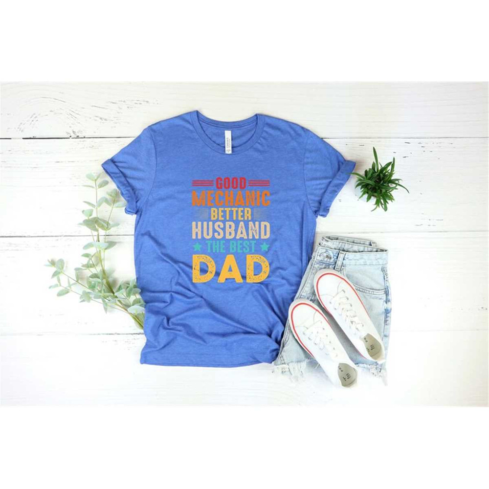 MR-872023153348-good-mechanic-better-husband-shirt-fathers-day-shirt-image-1.jpg