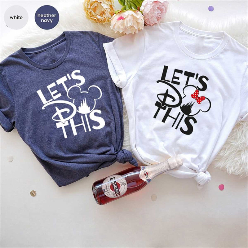 MR-872023154442-lets-do-this-shirt-disney-family-vacation-shirts-disney-image-1.jpg