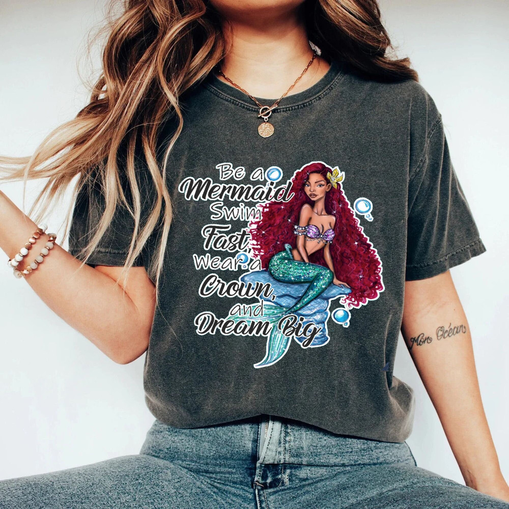 Disney To Be A Mermaid Comfort Colors® Shirt, Princess Ariel Shirt, African American Ariel Shirt, Disneyworld Shirt, Disney Girl Shirt - 3.jpg