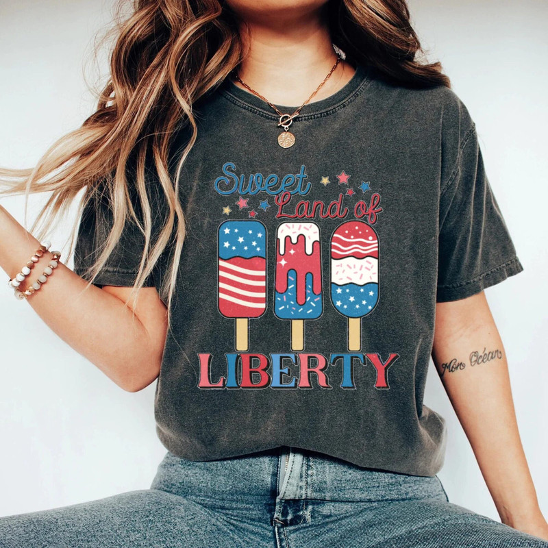 Sweet Land Of Liberty Comfort Colors® Shirt, Fourth of July Ice Creams Shirt, Independence Day shirt, American Flag Shirt, Patriotic Shirt - 2.jpg