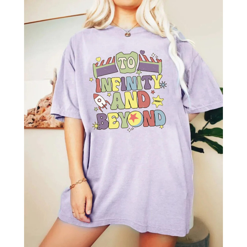 Toy Story To Infinity And Beyond Comfort ColorsĀ® Shirt, Buzz Lightyear Shirt, Toy Story Shirt, Disney Family Shirt, Disneyworld Shirt - 2.jpg