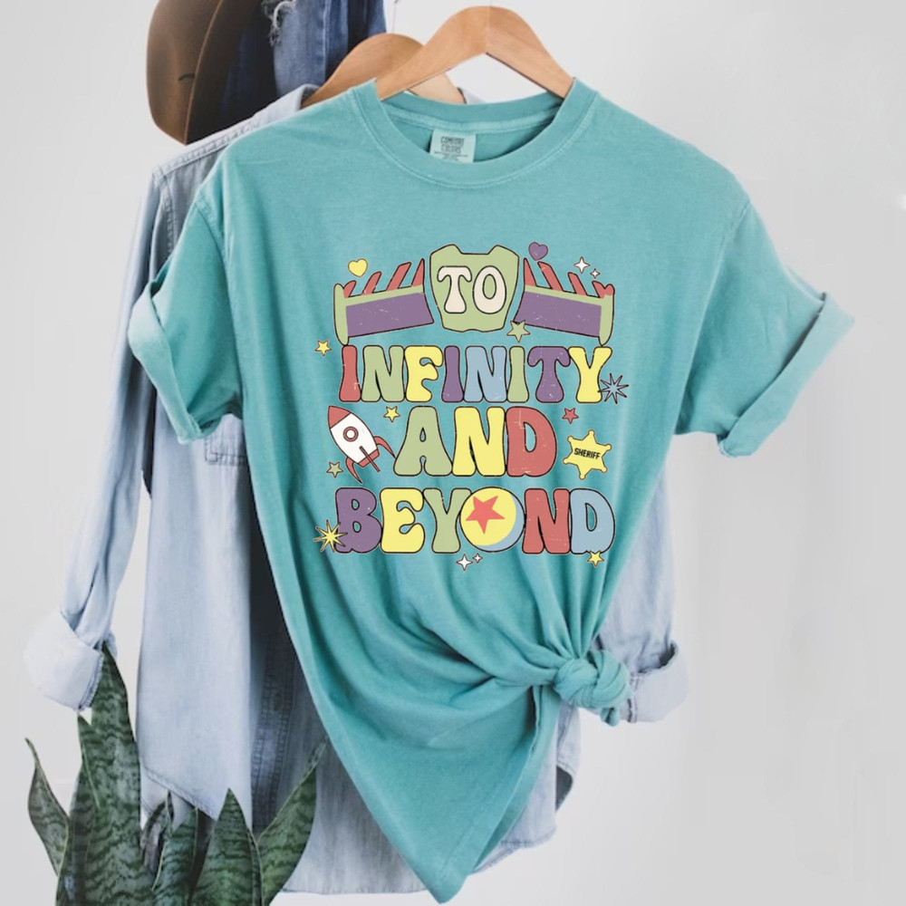 Toy Story To Infinity And Beyond Comfort ColorsĀ® Shirt, Buzz Lightyear Shirt, Toy Story Shirt, Disney Family Shirt, Disneyworld Shirt - 5.jpg